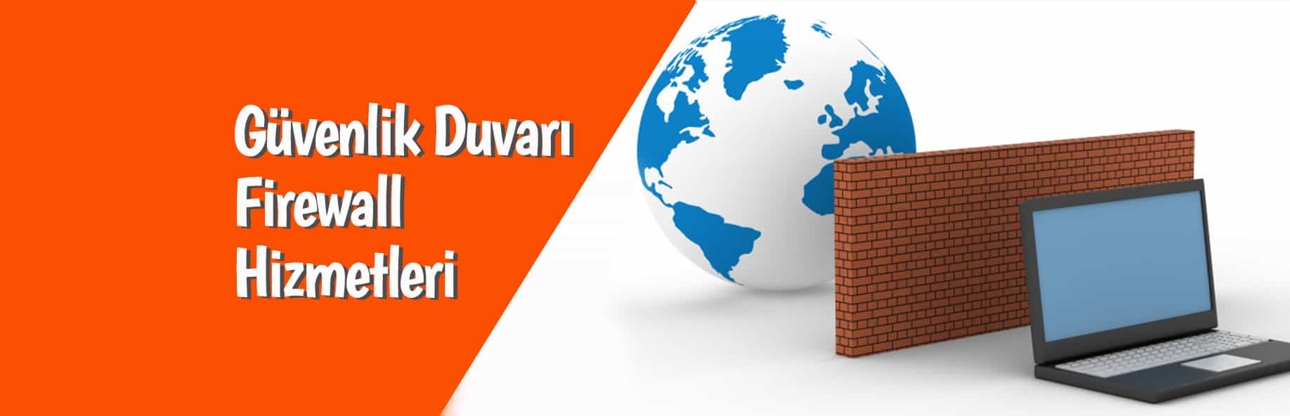 İşletmeler  İçin Güvenlik Duvarı Önemi